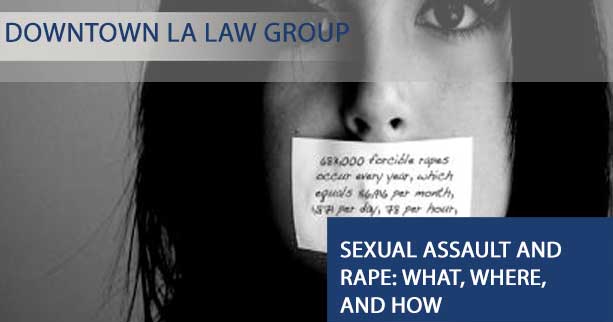 Sexual Assault and Rape: What, Where, and How