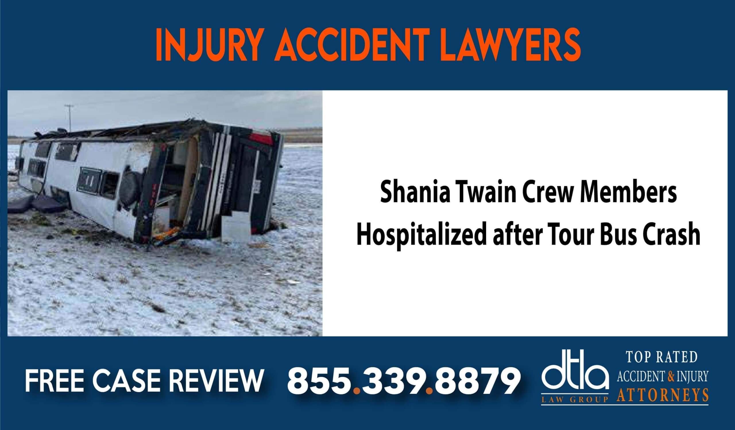 Shania Twain Crew Members Hospitalized after Tour Bus Crash lawyer attorney incident liability sue lawsuit