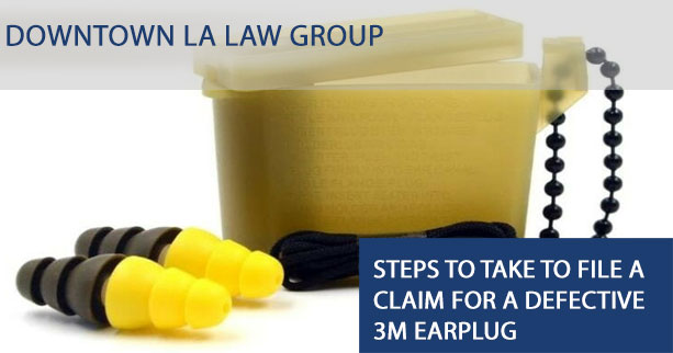 Steps to take to file a claim for a defective 3M earplug