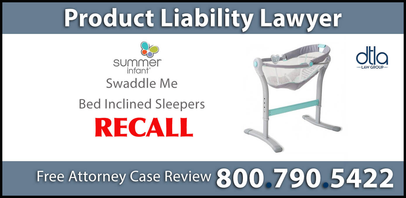 swaddleme bed inclined sleeper recall design flaw fall hazard stomach injury defective compensation sue lawyer attorney product liability