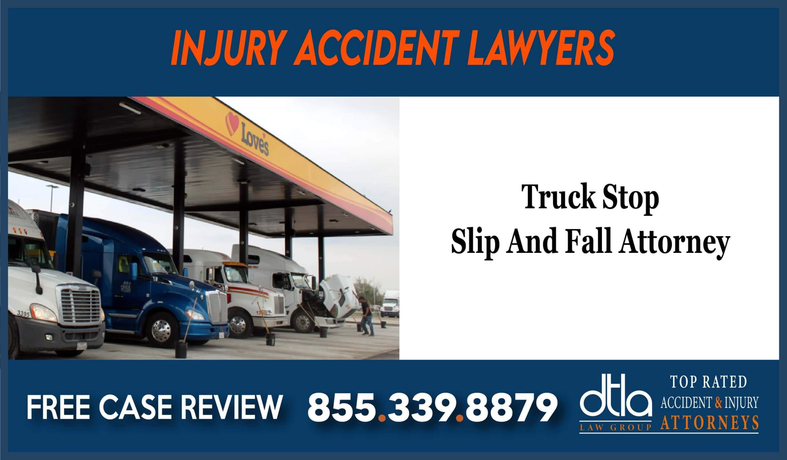 Truck Stop Slip And Fall Attorney liability incident accident sue compensation
