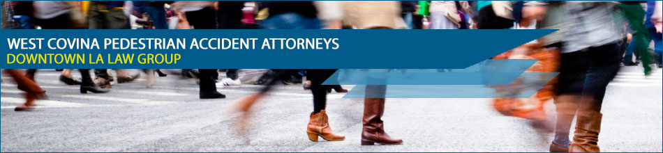 West Covina pedestrian accident attorneys