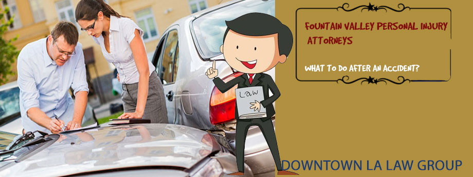 Fountain valley personal injury attorneys