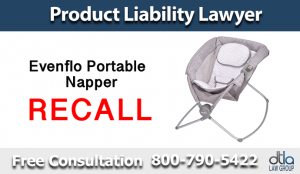 evenflo pillo portable napper inclined sleeper recall risk product liability compensation personal injury attorney