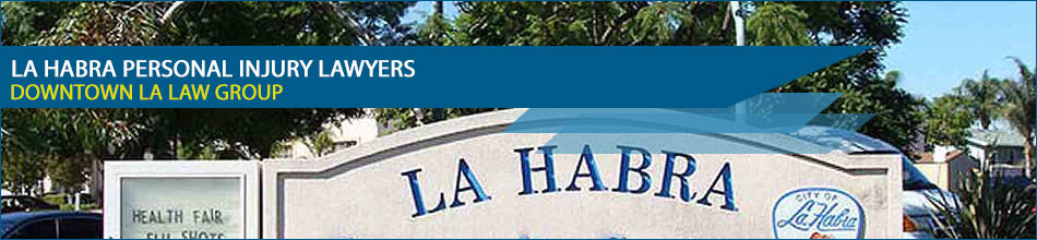 La Habra Personal Injury Lawyers