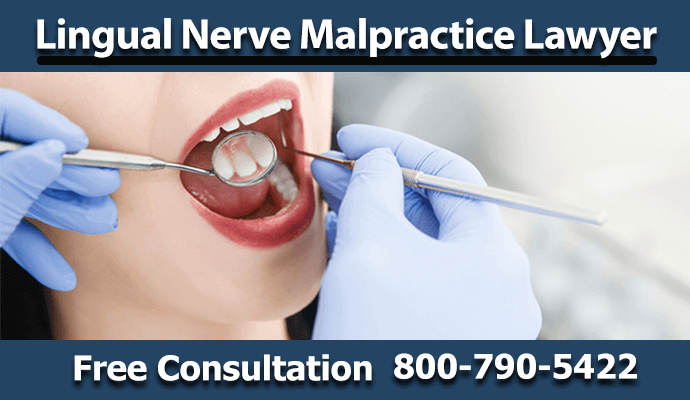 lingual nerve medical malpractice injury taste change lawsuit surgery treatment consultation compensation dental attorney