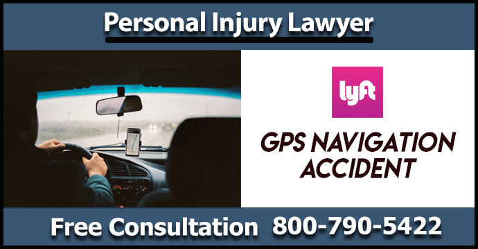 lyft gps navigation accident personal injury concussion sprain dislocation internal bleeding fracture laceration compensation sue