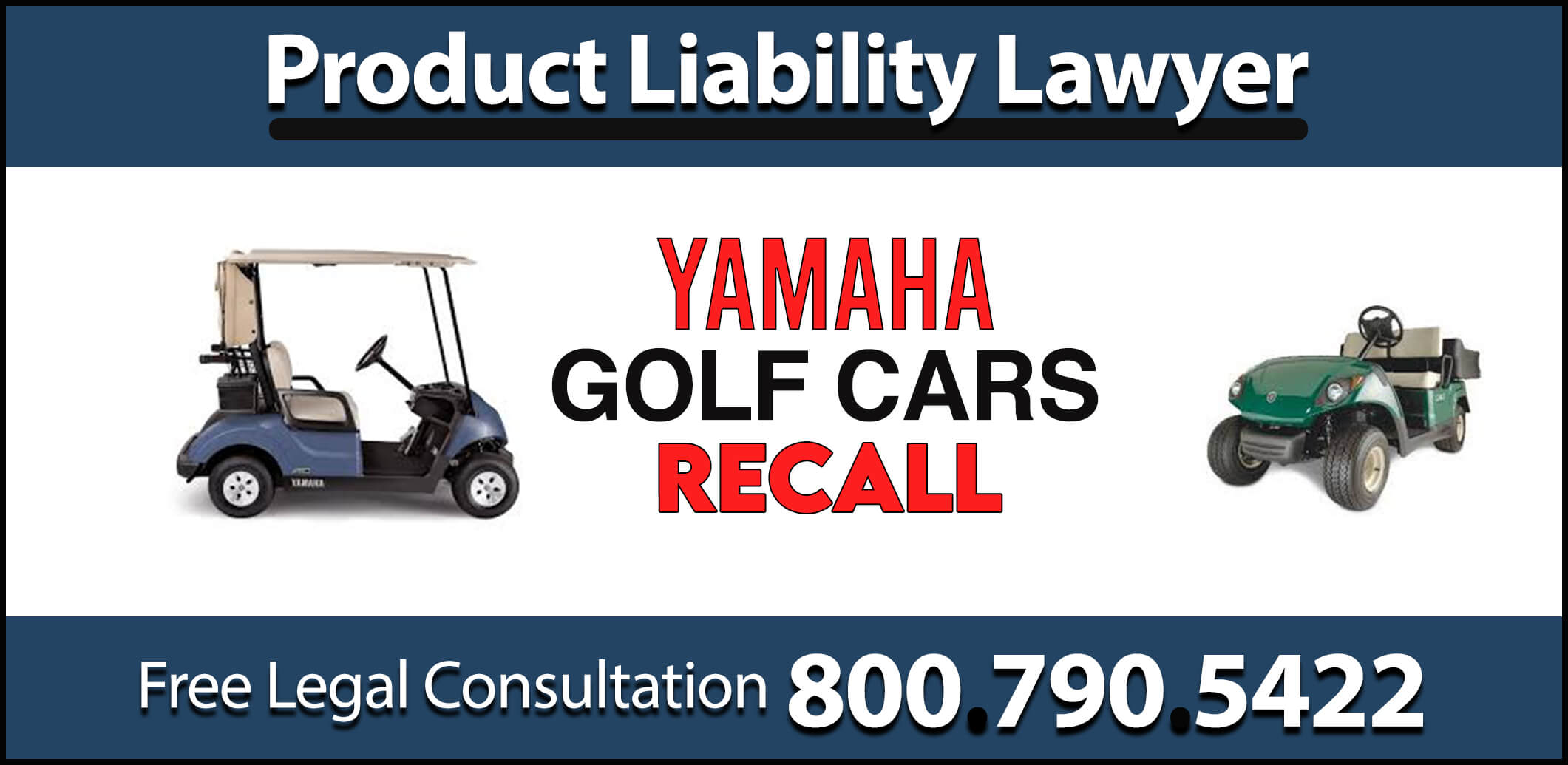 yamaha golf cars recall design flaw negligence lawsuit compensation hazard dangerous defective accident injury bruise sprain fracture